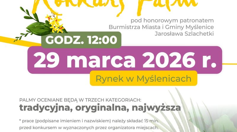 Wielkanocny Konkurs Palm już wkrótce na Rynku w Myślenicach
